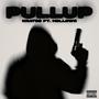 PULLUP! (feat. Hollows) [Explicit]