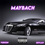 MayBach (Explicit)