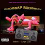 BOOMBAP BOOMBOX (Explicit)