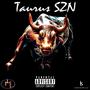 Taurus SZN (Explicit)