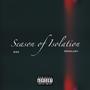 Season Of Isolation (Explicit)