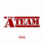 The Best Of The A-Team (Explicit)