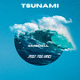 Tsunami (Explicit)