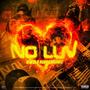 NO LUV (feat. RubberBandz)