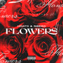 Flowers (Explicit)