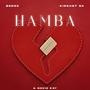 Hamba (feat. Kiddust SA & Noxiekay)