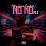 No No, Pt. 2 (Explicit)