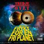 De Har Frykt For En Fri Planet (Explicit)