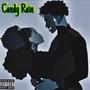 Candy Rain (Explicit)