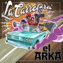 La Carretera (Explicit)