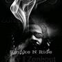 Smoke N Ride (feat. Mr Kool) [Explicit]