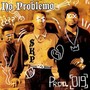 No Problemo (Explicit)