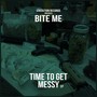 Time To Get Messy EP