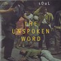 The Unspoken Word (Explicit)