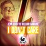 Jean Elan vs. William Naraine - I Don't Care