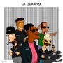 La isla (feat. Bla-De, ANTRAX REALNESS, Strong Black & Babi Blackbull) [Remix]