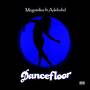 Dance floor (Explicit)