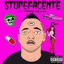 Stupefacente (Explicit)