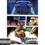 Less Sad Boy Poetry (Explicit)