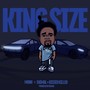 King Size (feat. Enimal & Kissed Killed) [Explicit]