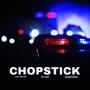 Chopstick (feat. YNG Retro, 2K RRS & Sode Goes) [Explicit]