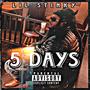 5 Days (Explicit)