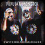 Popular Monster (Explicit)