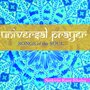 Universal Prayer (Songs of the Soul)