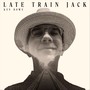 Late Train Jack - Radio Edit