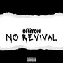 No Revival (Explicit)