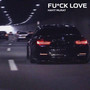**** Love (Explicit)