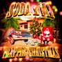 TRAPPIN CHRISTMAS (Explicit)