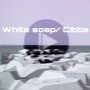 white soap (Original Mix)