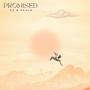 Promised (feat. Paulo) [Explicit]