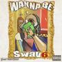 Wanna Be (Explicit)