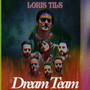 Dream Team (Radio Edit)