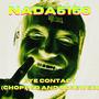 Eye Contact (Chopped and Screwed) [Explicit]