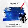 Yardbird Suite