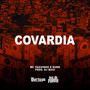 Covardia (Explicit)