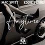 Anytime (feat. Eddie Pearl) [Explicit]