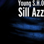 Sill Azz (Explicit)