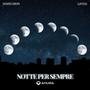 Notte per sempre (feat. Mario Dron, Gatess & ProdZeteo)