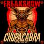 Chupacabra (feat. Demented) [Explicit]