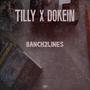 BANCHLINES 2 (feat. DOKEIN) [Explicit]