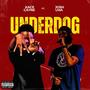 Underdog (feat. Josh LMA) [Explicit]