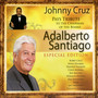 Tribute to the Chairman of the Board: Adalberto Santiago