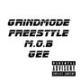 Grind Mode Freestyle (Explicit)