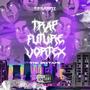 TRAP FUTURE VORTEX (Explicit)