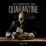 Quarantine (Explicit)