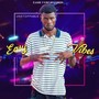 Easy Vibes (Explicit)